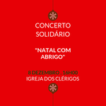 Concerto solidário "Natal com Abrigo"